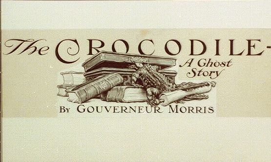 The crocodile : a ghost story