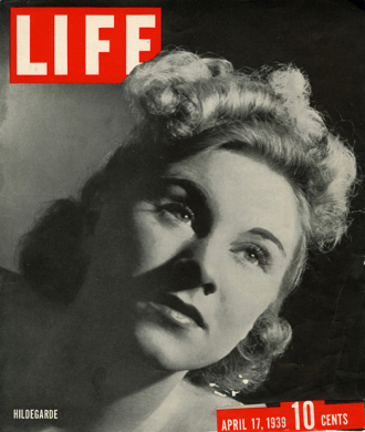 Hildegarde on the cover of LIFE MAGAZINE.