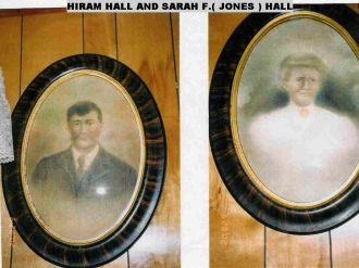 Hiram Hall and Wife Sarah F. Jones
