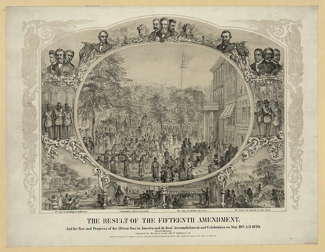 The result of the Fifteenth Amendment, and the rise and...