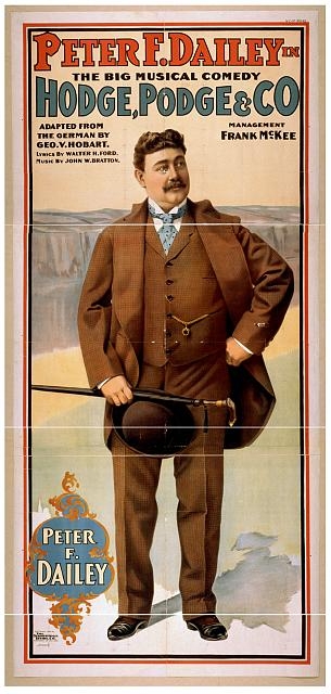 Peter F. Dailey in the big musical comedy, Hodge, Podge &...