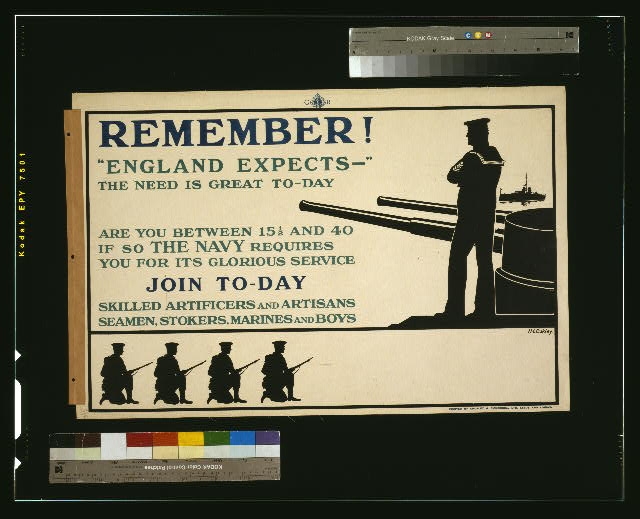 Remember! "England expects -" The need is great to-day....