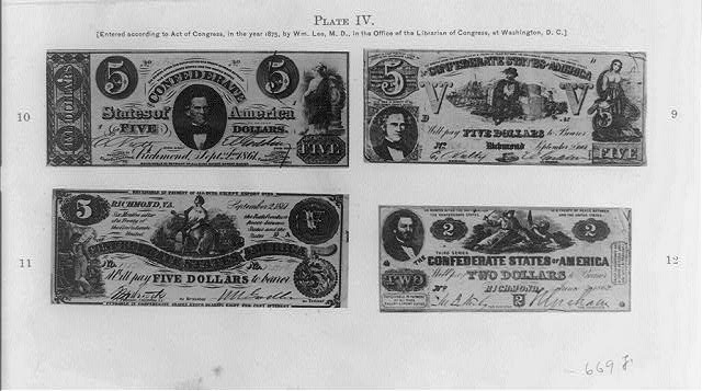 [Reproductions of three Confederate five dollar bills and...