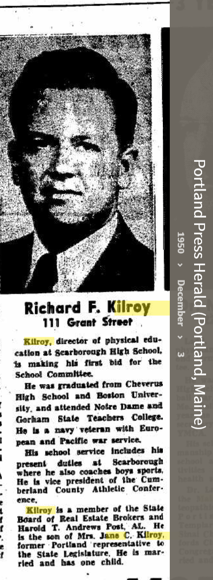 Richard Francis Kilroy --Portland Press Herald (Portland, Maine)(3 dec 1950)