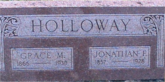 Jonathan F. Holloway & Grace Holliday Gravesite