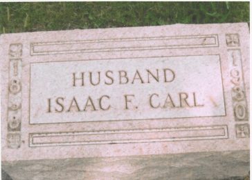 The Tombstone of Isaac F. Carl (29 Aug 1858-1930)