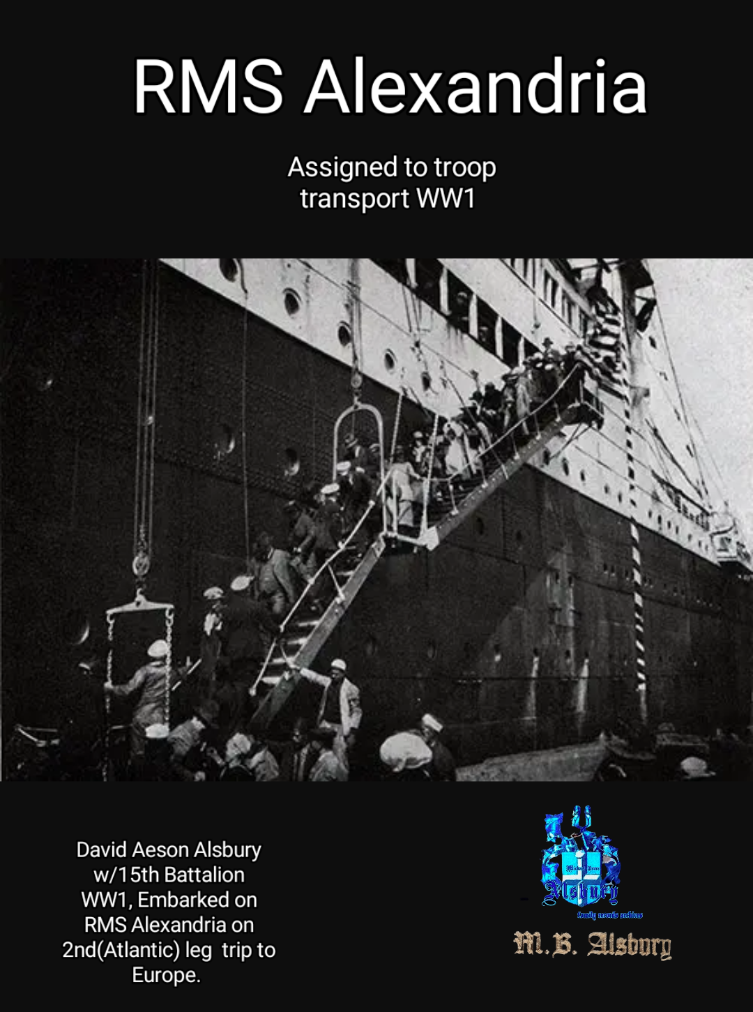 Pte.David Aeson Alsbury Austrian Imperial Forces WW1 Troop ship RMS Alexandria 