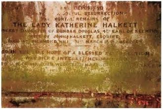 Gravestone - Lady Katherine Halkett