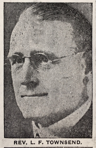 Rev. Lewis Franklin Townsend 1875-1934