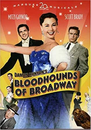 Motion Picture Star in Bloodhounds of Broadway. Motion Picture Star in Bloodhounds of Broadway.