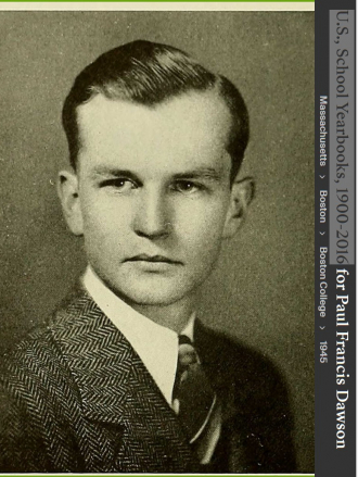 Paul Francis Dawson --U.S., School Yearbooks, 1900-2016(1945)photo