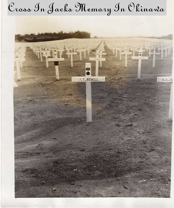 CROSS IN OKINAWA IN JACK NEWELL'S MEMORY 