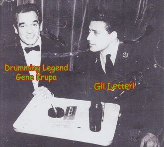Gilbert M Letteri & Gene Krupa