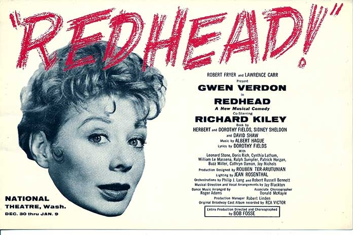 Dorothy Fields did the lyrics to REDHEAD.