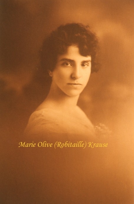 Marie Olive (Robitaille) Krause 