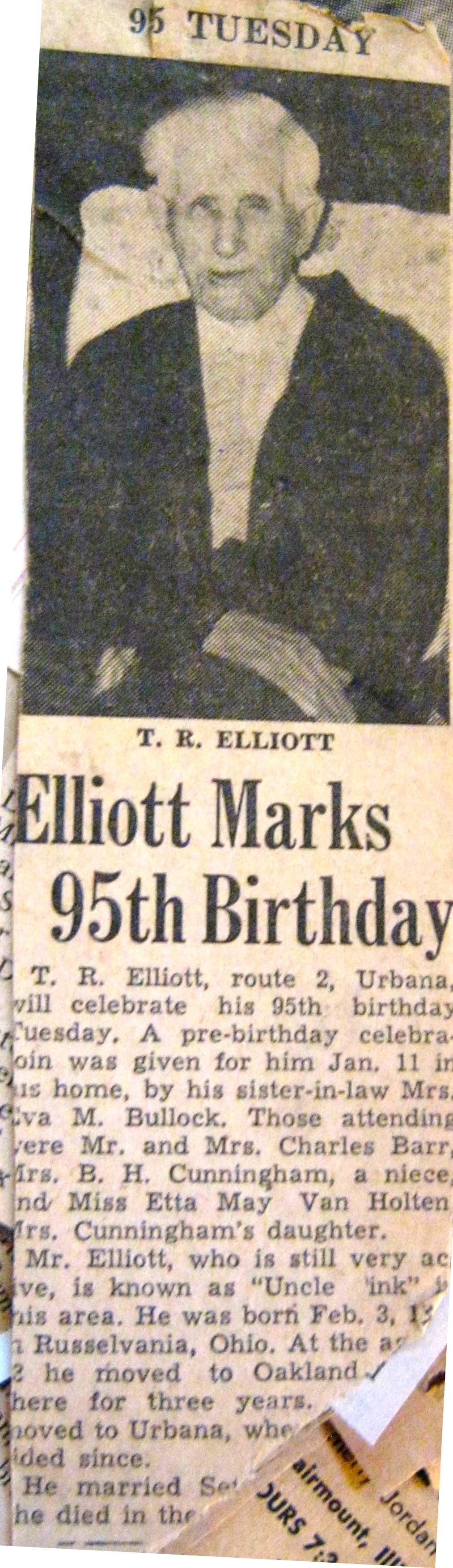 Thomas R. Elliott's 95th Brithday