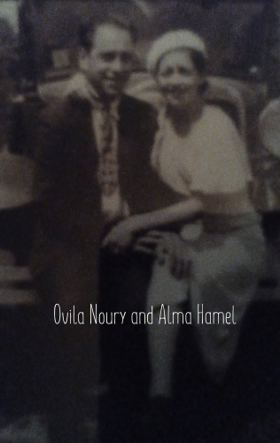 Ovila Noury and Alma (Hamel) Noury 