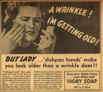 A Wrinkle - I'm getting Old! Ivory Soap
