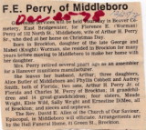 I found this family. That I need more information on. Please !! 
F.E Perry !!! 