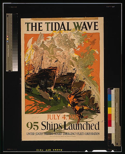 The tidal wave--July 4, 1918, 95 ships launched / Coll ;...