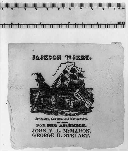 Jackson ticket. Agriculture, commerce and manufactures