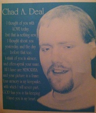 Chad A Deal Memorial