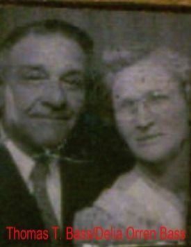 Thomas T. Bass and wife Delia H. Orren Bass