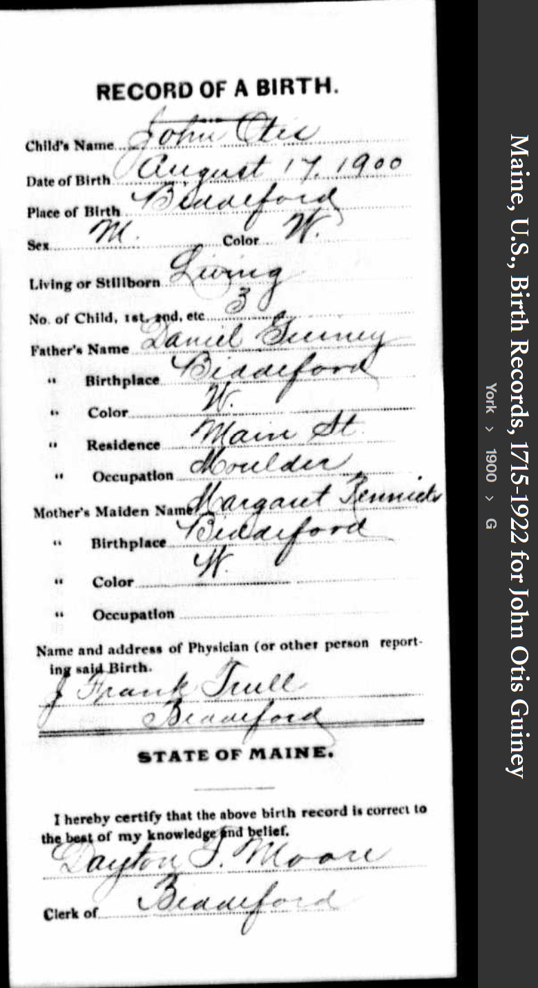 John Otis Guiney--Maine, U.S., Birth Records, 1715-1922(1900)
