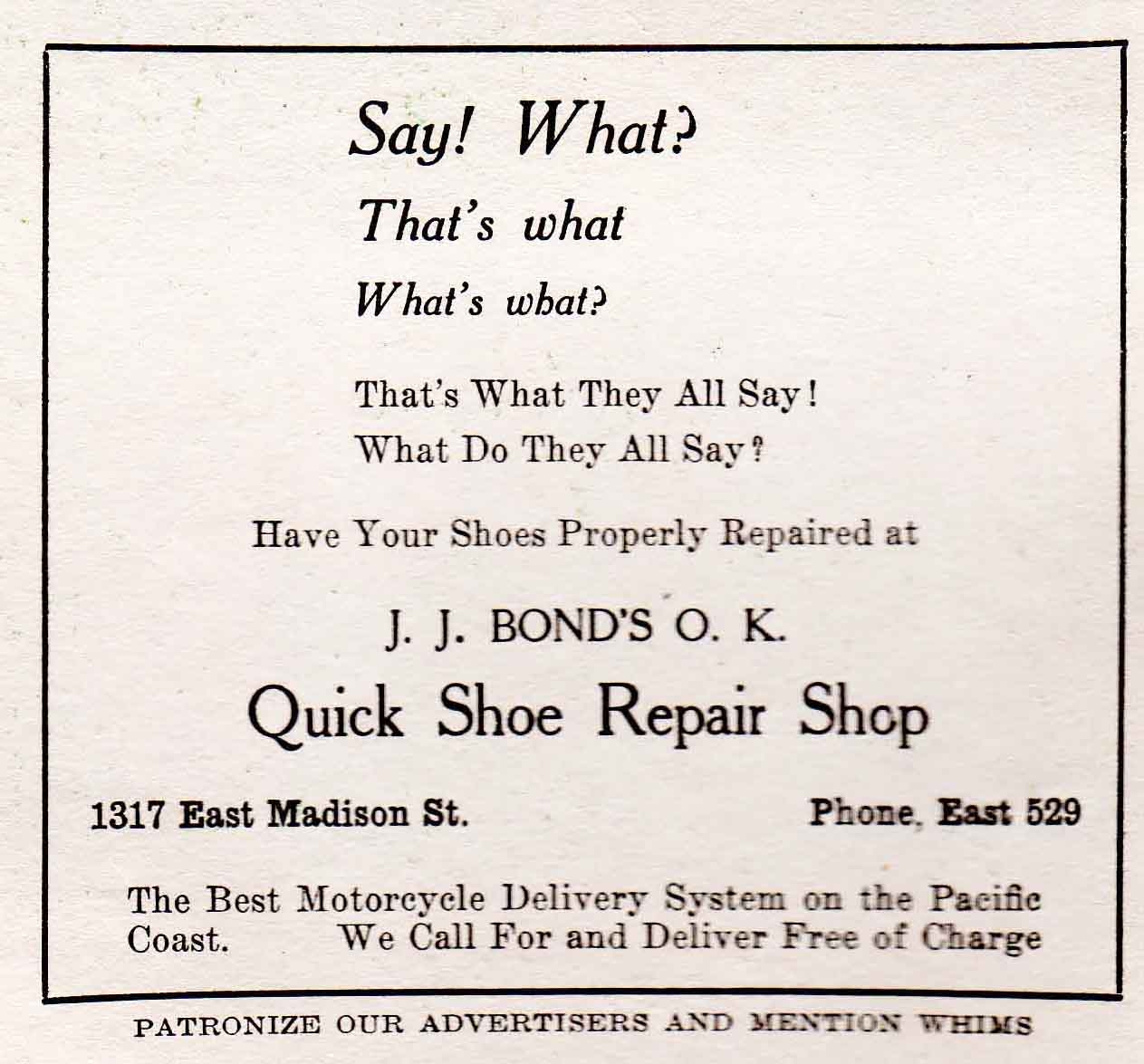 J.J. Bond's OK Quick Shoe Repair Shop