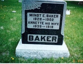 Minot E. Baker & Annette Baker