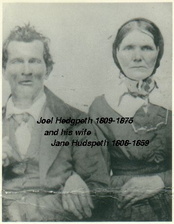 Joel and Jane (Hudspeth) Hedgpeth