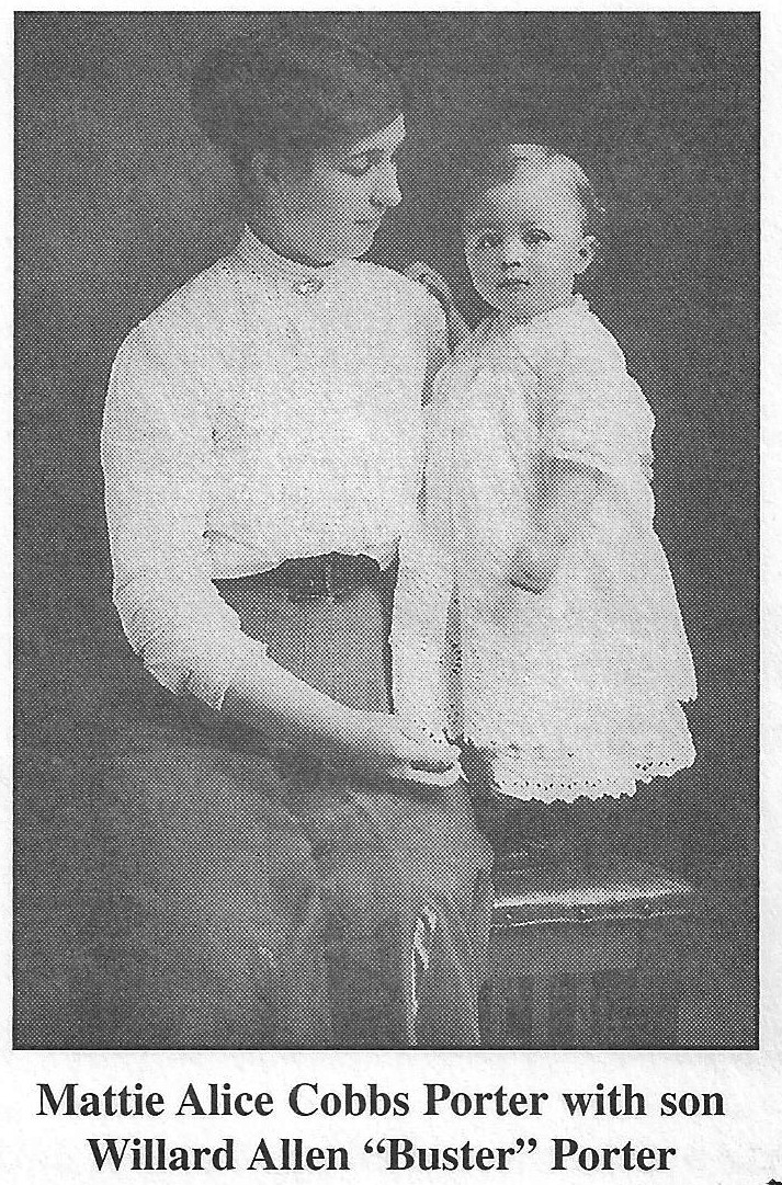 Martha Alice "Mattie" Cobbs Porter & son Willard Allen "Buster" Porter