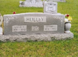 Headstone of Thomas Lon and Callie Holley