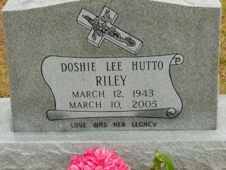 Doshie Lee (Hutto) Riley gravesite