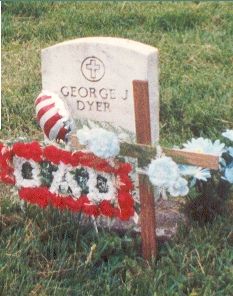 Grave of my father George J. Dyer