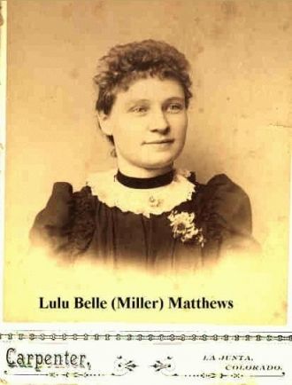 Lulu Belle ((Miller)) Matthews