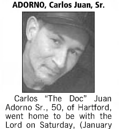 Carlos "The Doc" Juan Adorno Sr.