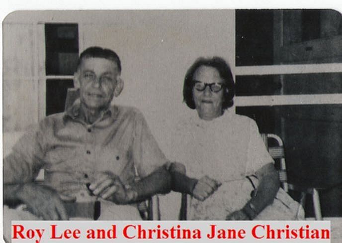 Grandparents Roy Lee and Christina Jane Christian