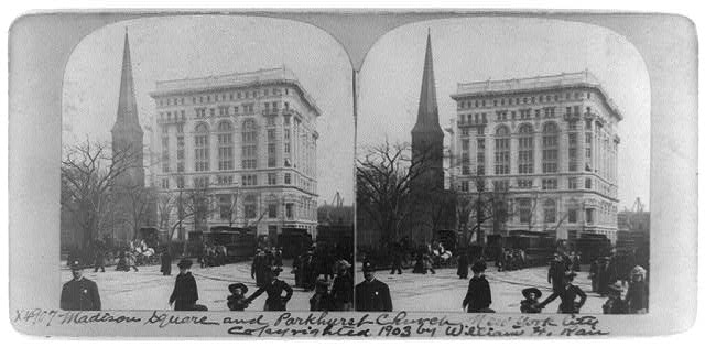 Madison Square and Parkhurst Church, New York City