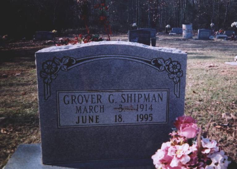 Grover G[rady] Shipman Marker: Apple Hill Cemetery