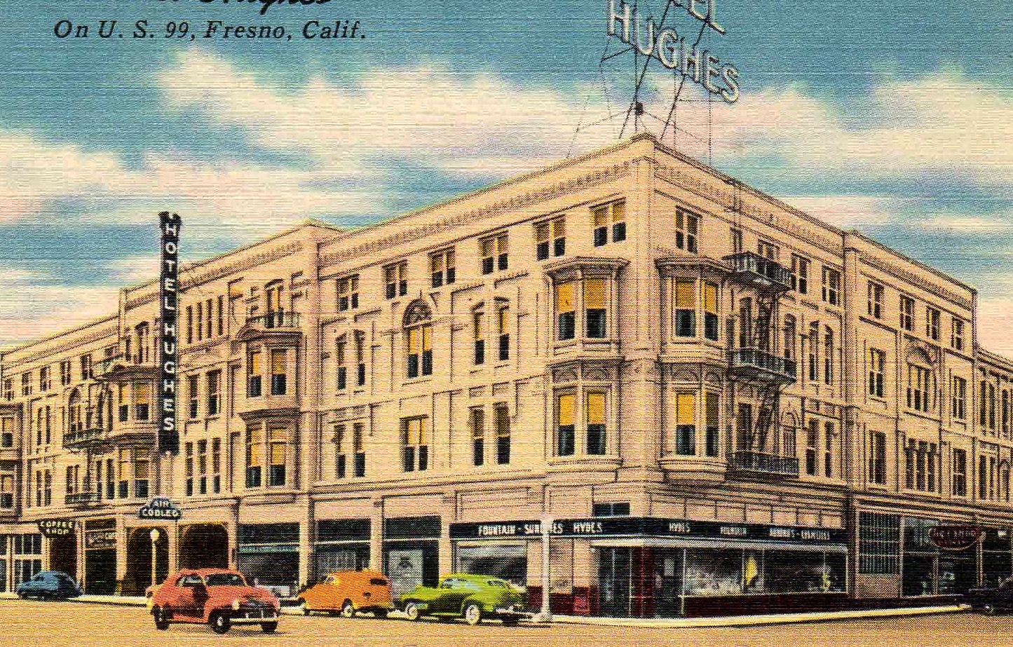 Thomas E Hughes Hotel - Fresno, CA circa 1930
