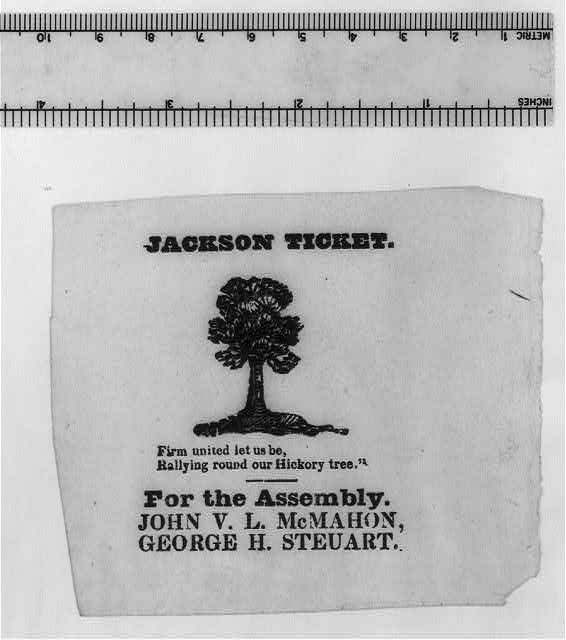 Jackson ticket. "Firm united let us be, rallying round...