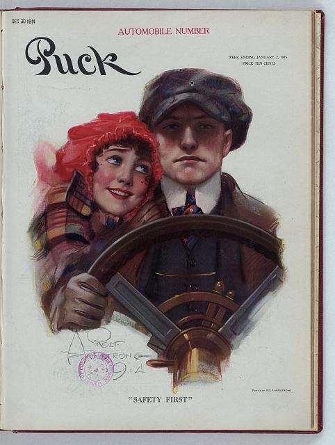 "Safety first" / Rolf Armstrong 1914 ; painted by Rolf...