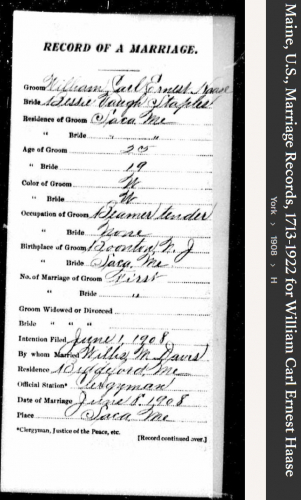 William Ernest Carl "Billy" Haase--Maine, U.S., Marriage Records, 1713-1922(1908) front