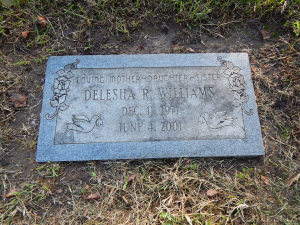 Delesha R Williams Gravesite