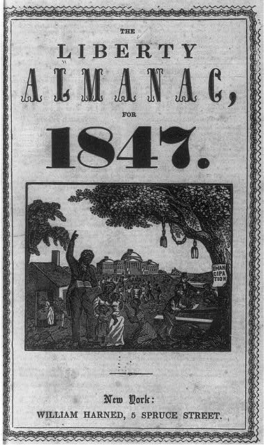 The Liberty Almanac for 1847: [title page, showing freed...