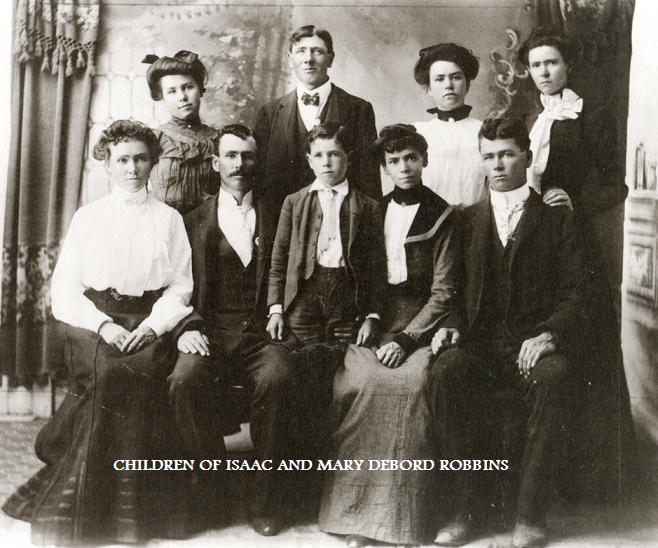 Isaac and Mary Deborde Robbins family