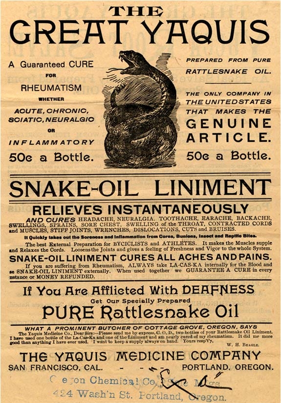 The Great Yaquis Snake-Oil Liniment