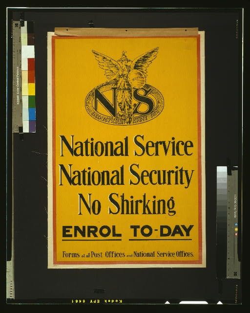 National service. National security. No shirking. Enrol...