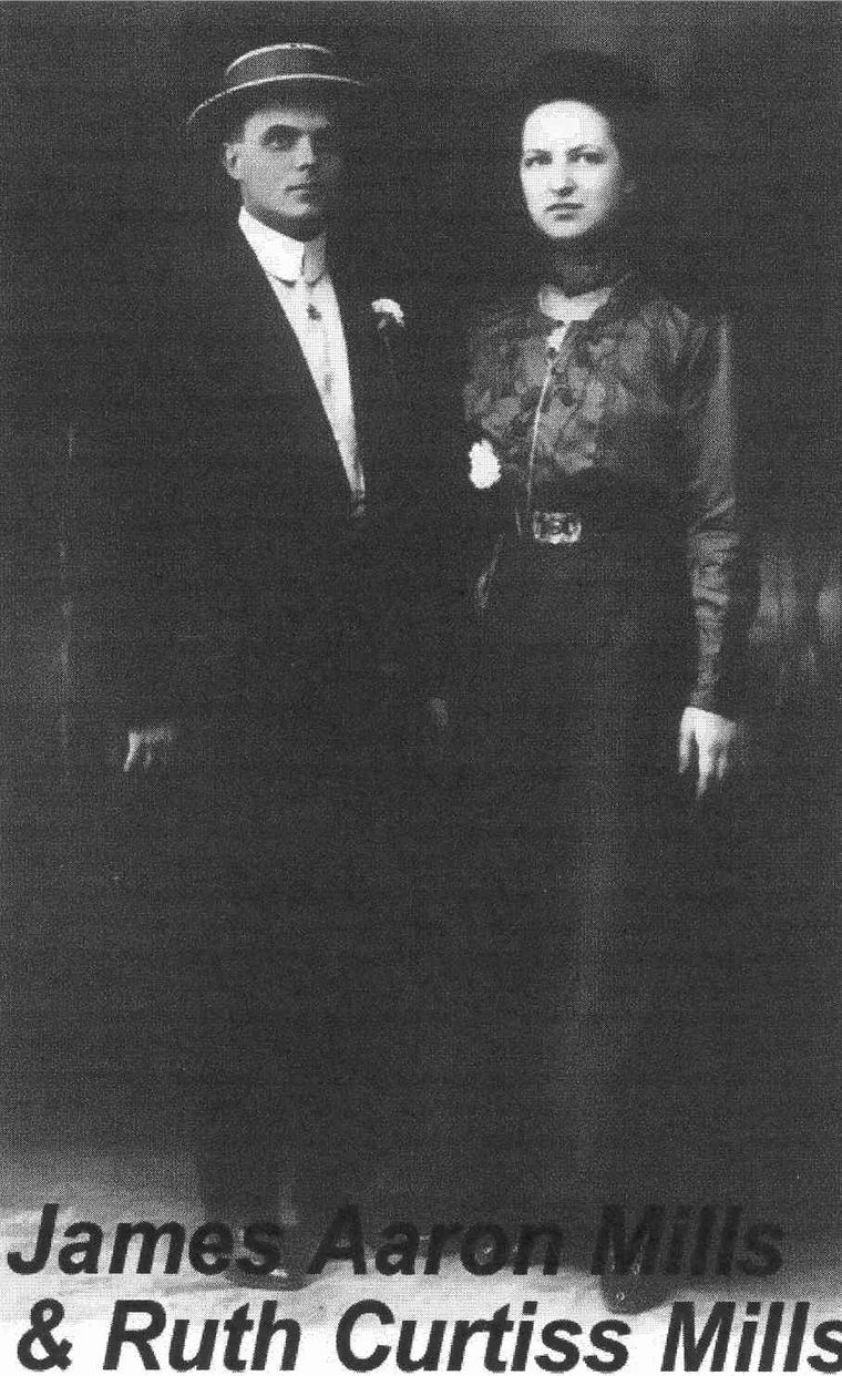 James Aaron and Ruth Curtiss Mills